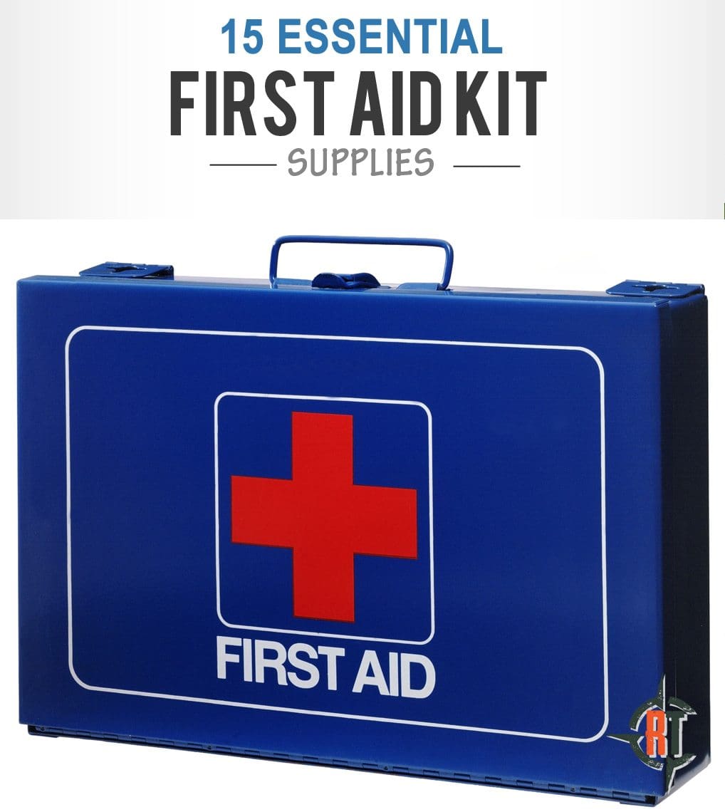 15 First Aid Kit Supplies You Must Have Ready Tribe